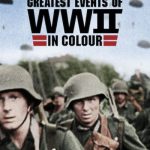 دانلود سریال Greatest Events of WWII in Colour