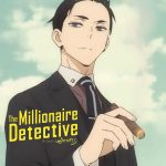 دانلود سریال The Millionaire Detective Balance - Unlimited