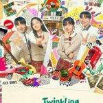 دانلود سریال Twinkling Watermelon