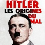 دانلود مستند ظهور و سقوط هیتلر Hitler: The Rise and Fall